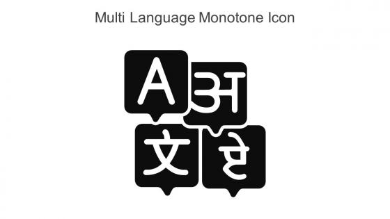 Multi Language Monotone Icon In Powerpoint Pptx Png And Editable Eps Format