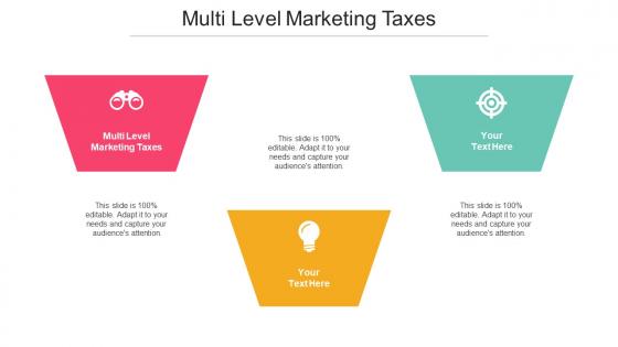 Multi Level Marketing Taxes Ppt Powerpoint Presentation Summary Ideas Cpb