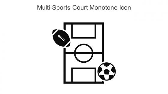 Multi Sports Court Monotone Icon In Powerpoint Pptx Png And Editable Eps Format