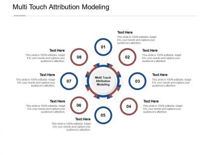 Multi touch attribution modeling ppt powerpoint presentation file ideas cpb
