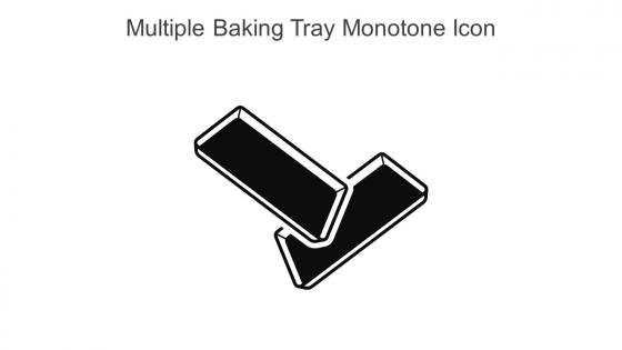 Multiple Baking Tray Monotone Icon In Powerpoint Pptx Png And Editable Eps Format