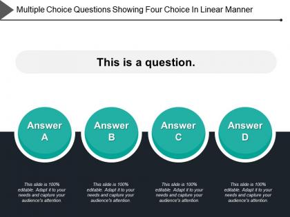 Multiple choice questions showing four choice in linear manner