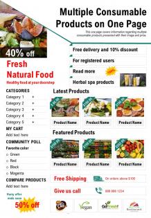 Multiple consumable products on one page presentation report infographic ppt pdf document
