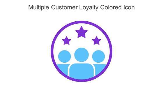 Multiple Customer Loyalty Colored Icon In Powerpoint Pptx Png And Editable Eps Format