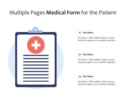 Multiple pages medical form for the patient