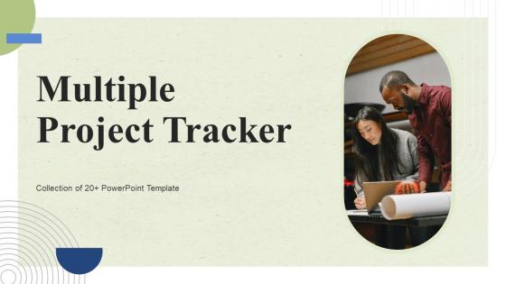 Multiple Project Tracker Powerpoint Ppt Template Bundles