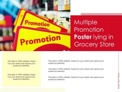 Multiple promotion poster lying in grocery store