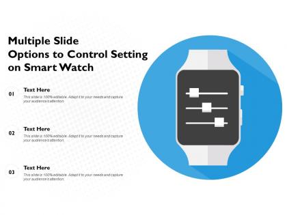 Multiple slide options to control setting on smart watch