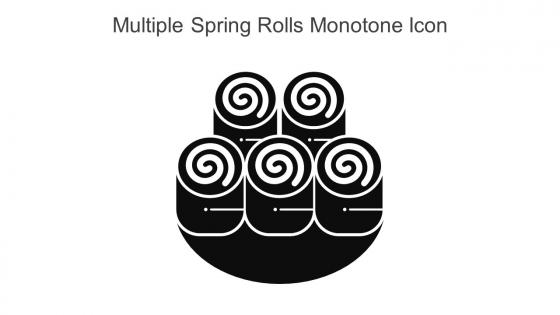 Multiple Spring Rolls Monotone Icon In Powerpoint Pptx Png And Editable Eps Format