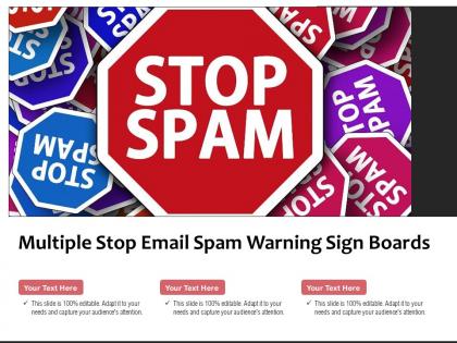 Multiple stop email spam warning sign boards