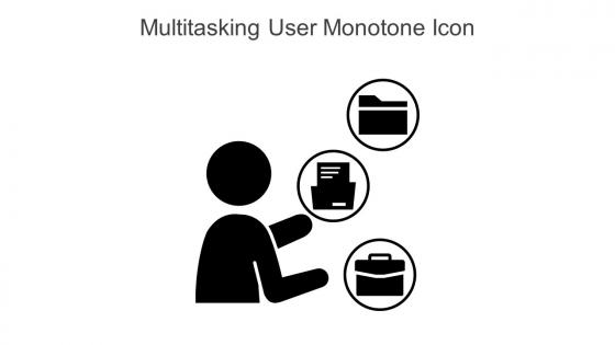 Multitasking User Monotone Icon In Powerpoint Pptx Png And Editable Eps Format