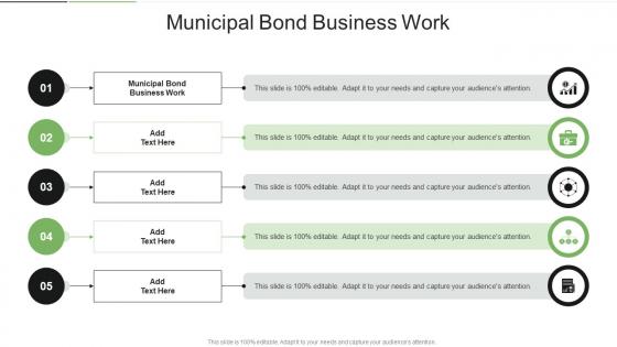 Municipal Bond Business Work In Powerpoint And Google Slides Cpb