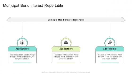 Municipal Bond Interest Reportable In Powerpoint And Google Slides Cpb