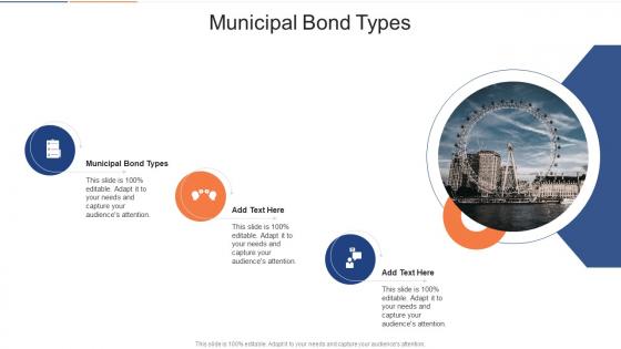 Municipal Bond Types In Powerpoint And Google Slides Cpb