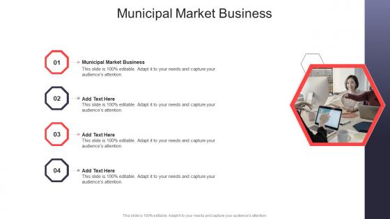 Municipal Market Business In Powerpoint And Google Slides Cpb
