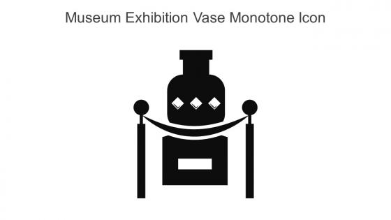 Museum Exhibition Vase Monotone Icon In Powerpoint Pptx Png And Editable Eps Format