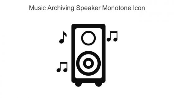 Music Archiving Speaker Monotone Icon In Powerpoint Pptx Png And Editable Eps Format