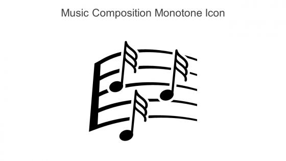 Music Composition Monotone Icon In Powerpoint Pptx Png And Editable Eps Format