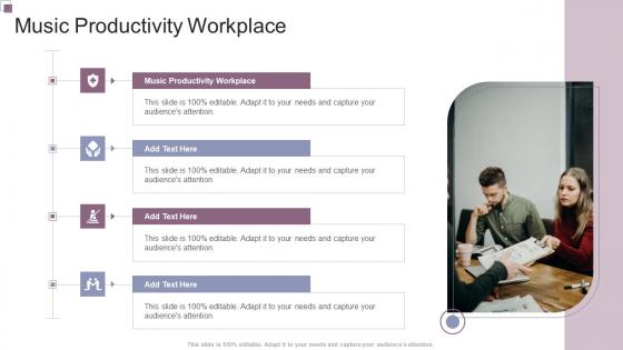 Music Productivity Workplace In Powerpoint And Google Slides Cpb