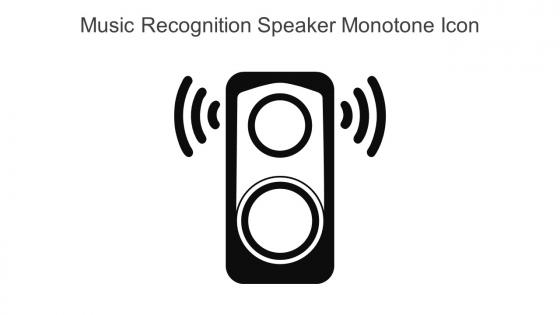 Music Recognition Speaker Monotone Icon In Powerpoint Pptx Png And Editable Eps Format