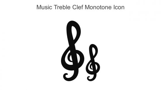 Music Treble Clef Monotone Icon In Powerpoint Pptx Png And Editable Eps Format