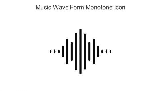 Music Wave Form Monotone Icon In Powerpoint Pptx Png And Editable Eps Format