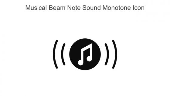 Musical Beam Note Sound Monotone Icon In Powerpoint Pptx Png And Editable Eps Format