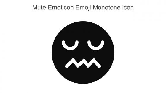 Mute Emoticon Emoji Monotone Icon In Powerpoint Pptx Png And Editable Eps Format