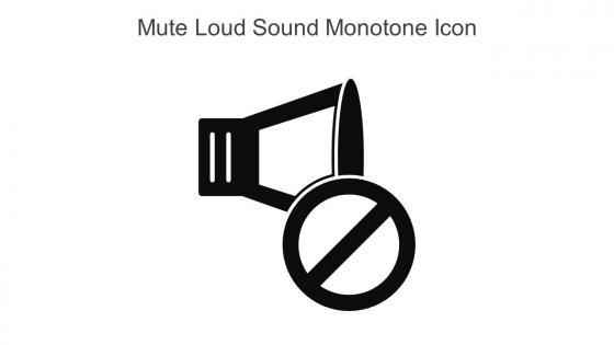 Mute Loud Sound Monotone Icon In Powerpoint Pptx Png And Editable Eps Format