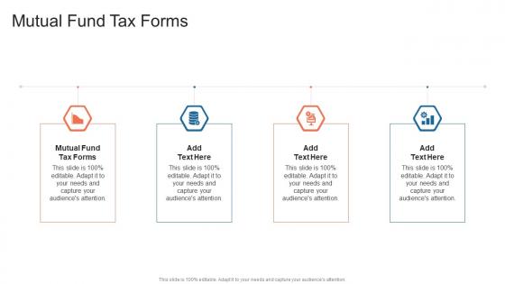 Mutual Fund Tax Forms In Powerpoint And Google Slides Cpb