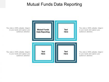 Mutual funds data reporting ppt powerpoint presentation slides cpb