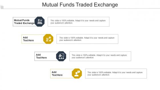 Mutual Funds Traded Exchange Ppt Powerpoint Presentation Infographic Cpb