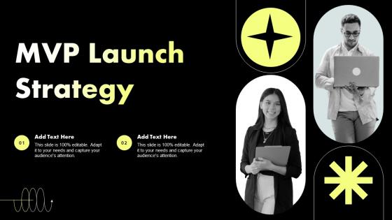 MVP Launch Strategy Ppt Powerpoint Presentation File Brochure