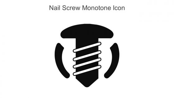 Nail Screw Monotone Icon In Powerpoint Pptx Png And Editable Eps Format