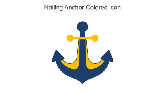 Nailing Anchor Colored Icon In Powerpoint Pptx Png And Editable Eps Format