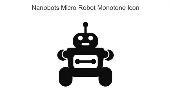 Nanobots Micro Robot Monotone Icon In Powerpoint Pptx Png And Editable Eps Format