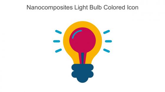 Nanocomposites Light Bulb Colored Icon In Powerpoint Pptx Png And Editable Eps Format