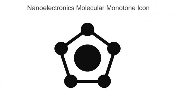 Nanoelectronics Molecular Monotone Icon In Powerpoint Pptx Png And Editable Eps Format