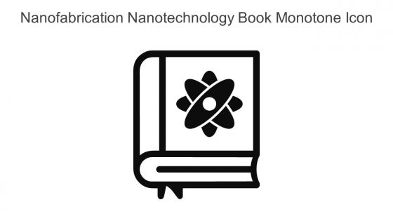 Nanofabrication Nanotechnology Book Monotone Icon In Powerpoint Pptx Png And Editable Eps Format