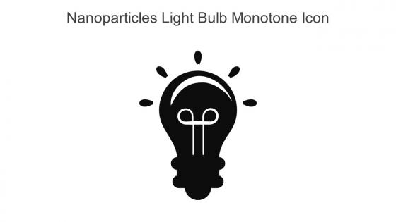 Nanoparticles Light Bulb Monotone Icon In Powerpoint Pptx Png And Editable Eps Format