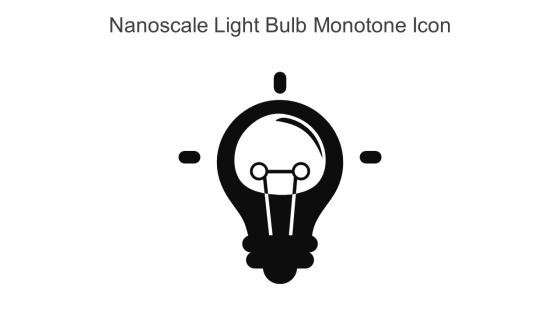 Nanoscale Light Bulb Monotone Icon In Powerpoint Pptx Png And Editable Eps Format
