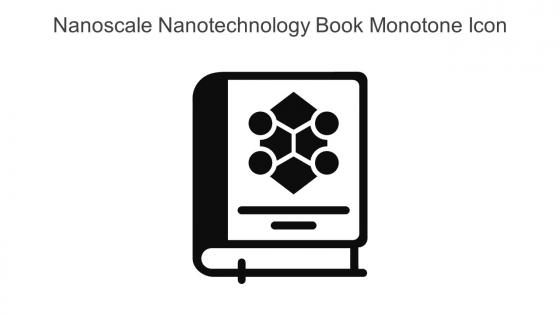 Nanoscale Nanotechnology Book Monotone Icon In Powerpoint Pptx Png And Editable Eps Format