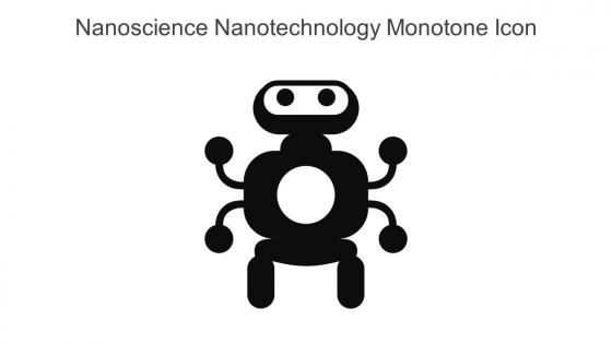 Nanoscience Nanotechnology Monotone Icon In Powerpoint Pptx Png And Editable Eps Format