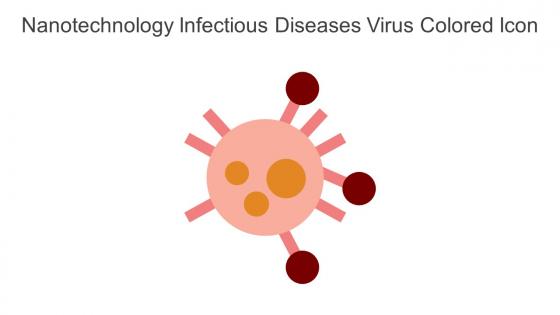Nanotechnology Infectious Diseases Virus Colored Icon In Powerpoint Pptx Png And Editable Eps Format