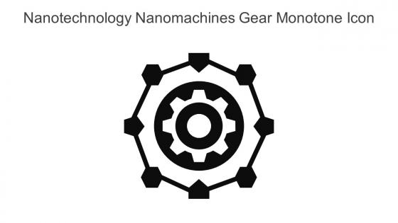 Nanotechnology Nanomachines Gear Monotone Icon In Powerpoint Pptx Png And Editable Eps Format