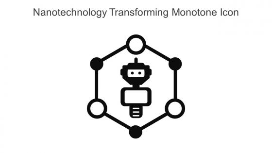 Nanotechnology Transforming Monotone Icon In Powerpoint Pptx Png And Editable Eps Format