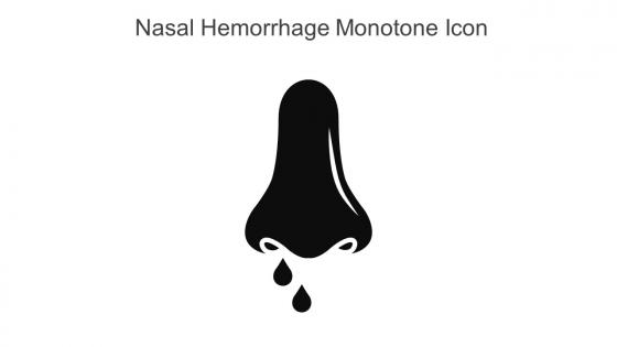 Nasal Hemorrhage Monotone Icon In Powerpoint Pptx Png And Editable Eps Format