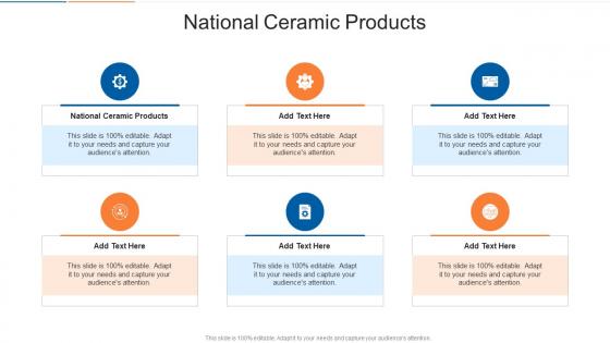 National Ceramic Products In Powerpoint And Google Slides Cpb