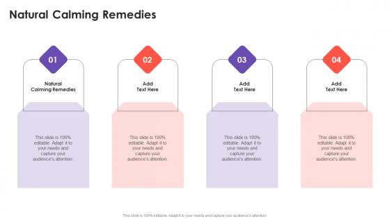 Natural Calming Remedies In Powerpoint And Google Slides Cpb