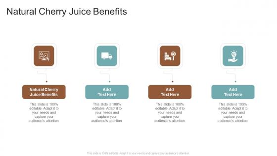 Natural Cherry Juice Benefits In Powerpoint And Google Slides Cpb